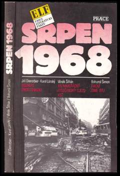 Jiří Dienstbier: Srpen 1968