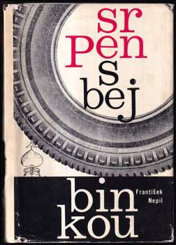 František Nepil: Srpen s Bejbinkou