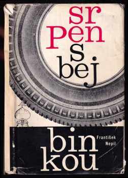 František Nepil: Srpen s bejbinkou