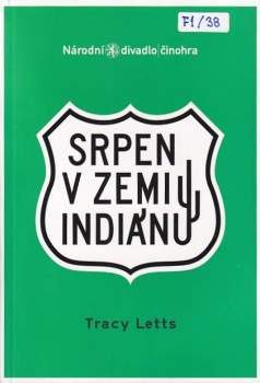 Srpen v zemi Indiánů