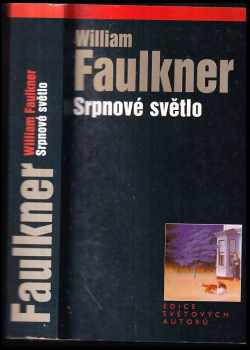 William Faulkner: Srpnové světlo