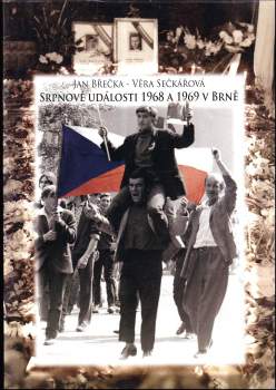 Srpnové události 1968 a 1969 v Brně