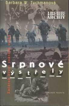 Srpnové výstřely