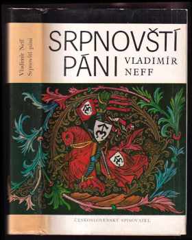 Srpnovští páni - Vladimír Neff (1980, Československý spisovatel) - ID: 790247