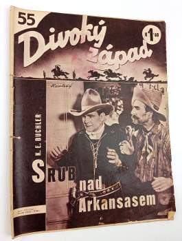 Srub nad Arkansasem - Divoký západ 55