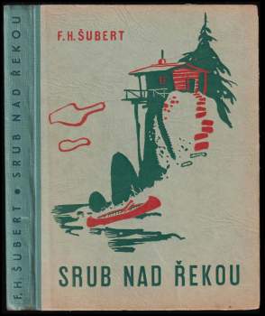 Srub nad řekou