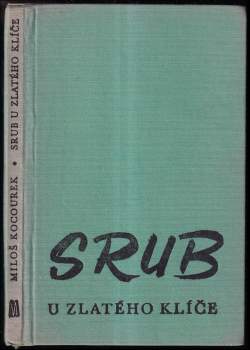 Srub U zlatého klíče