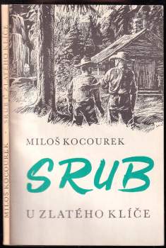 Srub U zlatého klíče