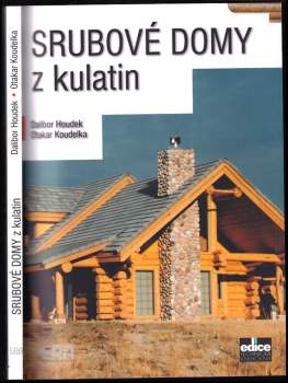 Srubové domy z kulatin