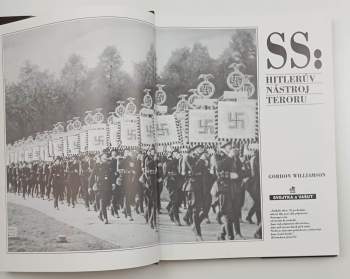 Gordon Williamson: SS: Hitlerův nástroj teroru
