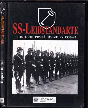 Rupert Butler: SS - Leibstandarte