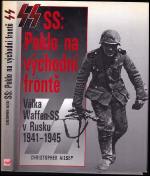 SS: Peklo na východní frontě