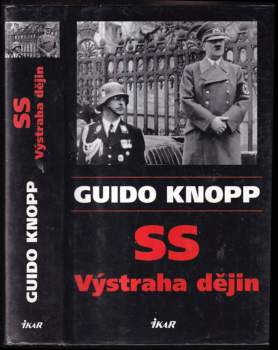 SS - výstraha dějin