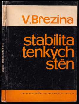 Vladimír Březina: Stabilita tenkých stěn