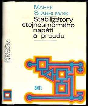 Stabilizátory stejnosměrného napětí a proudu
