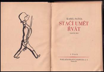 Karel Paťha: Stačí umět řvát