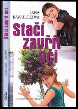 Stačí zavřít oči