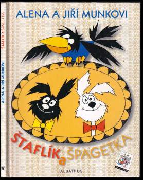 Štaflík a Špagetka