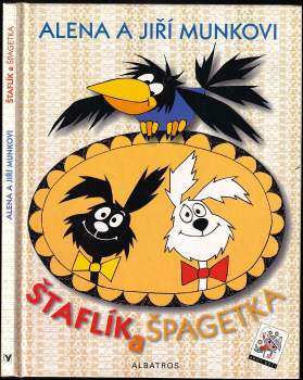 Štaflík a Špagetka
