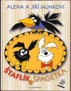 Štaflík a Špagetka