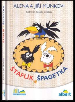 Štaflík a Špagetka