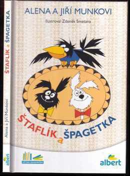 Štaflík a Špagetka