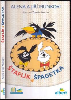 Štaflík a Špagetka