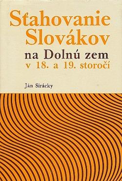 Sťahovania Slovákov na Doľnú zem v 18. a 19. storočí