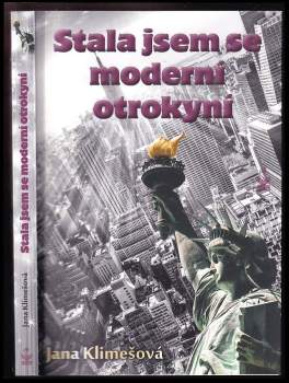 Stala jsem se moderní otrokyní