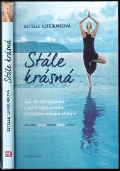 Estelle Lefébure: Stále krásná