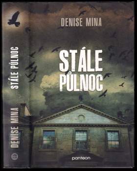 Denise Mina: Stále půlnoc