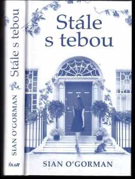 Sian O'Gorman: Stále s tebou