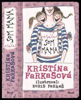 Kristína Farkašová: Stále som mama