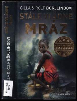 Cilla Börjlind: Stále vládne mráz