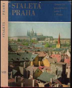 Staletá Praha : VIII - sborník Pražského střediska státní památkové péče a ochrany přírody (1977, Orbis)