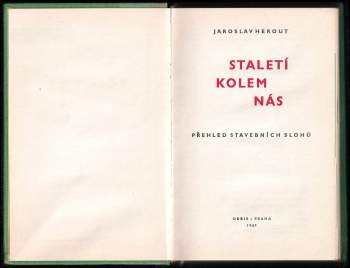 Jaroslav Herout: Staletí kolem nás
