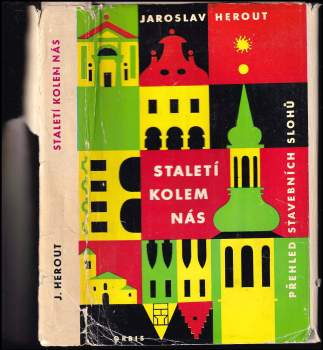 Jaroslav Herout: Staletí kolem nás