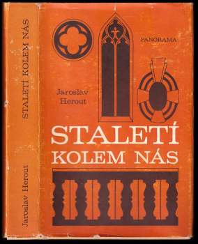 Jaroslav Herout: Staletí kolem nás