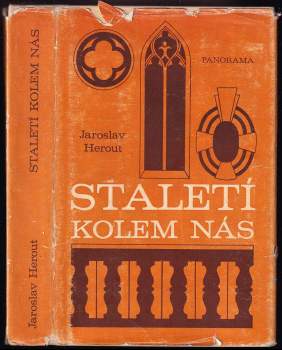Jaroslav Herout: Staletí kolem nás