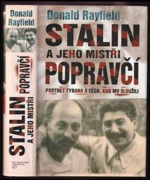 Stalin a jeho mistři popravčí