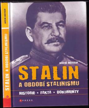 Martin McCauley: Stalin a období stalinismu