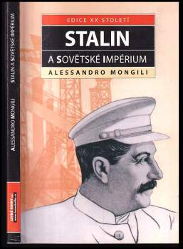Alessandro Mongili: Stalin a sovětské impérium