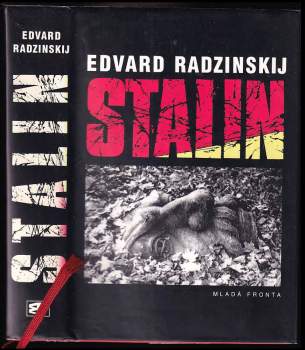 Èdvard Stanislavovič Radzinskij: Stalin