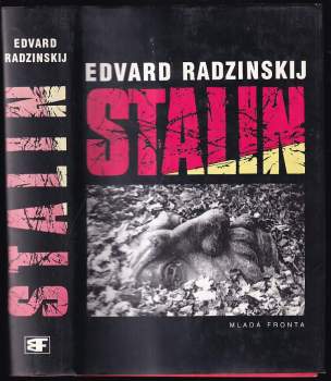 Stalin : zevrubný životopis založený na nových dokumentech z ruských tajných archivů - Josif Vissarionovič Stalin, Èdvard Stanislavovič Radzinskij (1998, Mladá fronta) - ID: 789582
