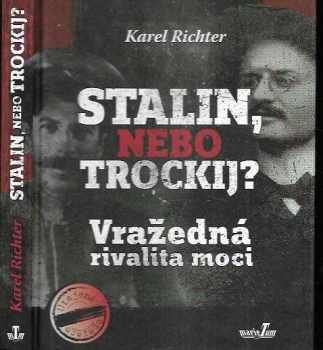 Stalin, nebo Trockij?