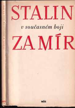 Stalin v současném boji za mír