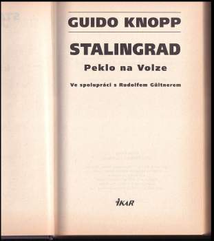 Guido Knopp: Stalingrad