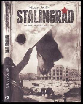 Miloslav Jenšík: Stalingrad