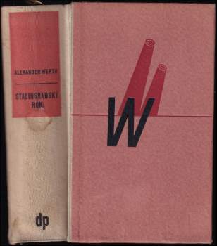 Alexander Werth: Stalingradský rok