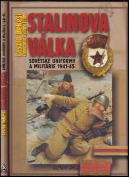 László Békési: Stalinova válka